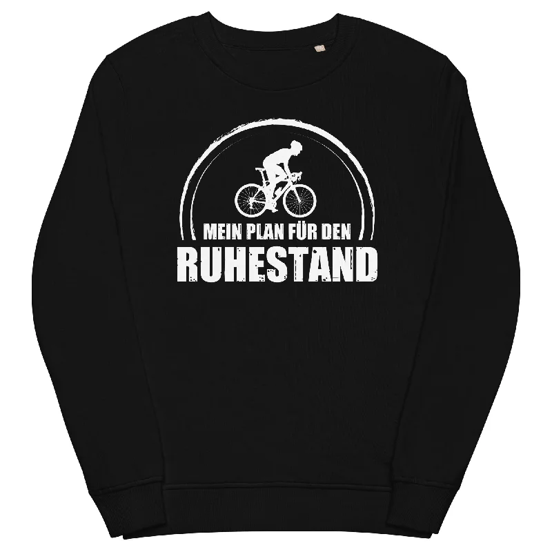 Mein Plan Fur Den Ruhestand 1 - Unisex Premium Organic Sweatshirt Basic Hoodie Sweatshirt